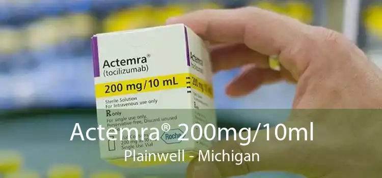 Actemra® 200mg/10ml Plainwell - Michigan