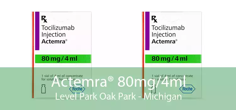 Actemra® 80mg/4ml Level Park Oak Park - Michigan
