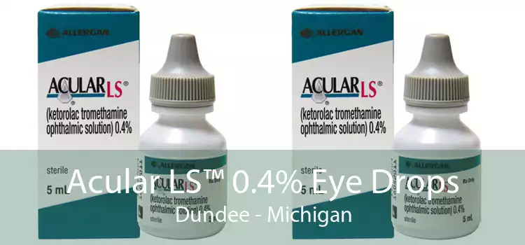 Acular LS™ 0.4% Eye Drops Dundee - Michigan