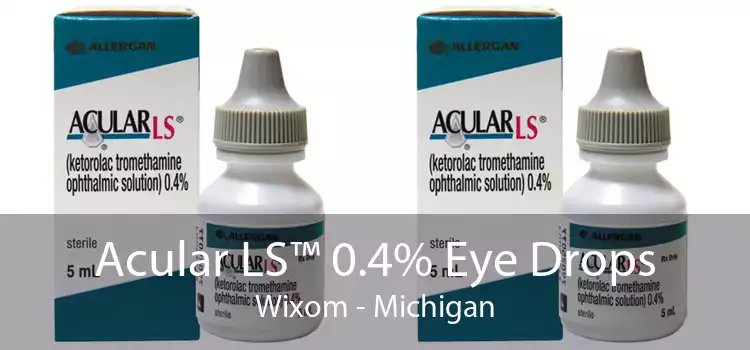 Acular LS™ 0.4% Eye Drops Wixom - Michigan