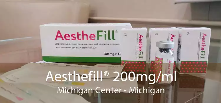 Aesthefill® 200mg/ml Michigan Center - Michigan