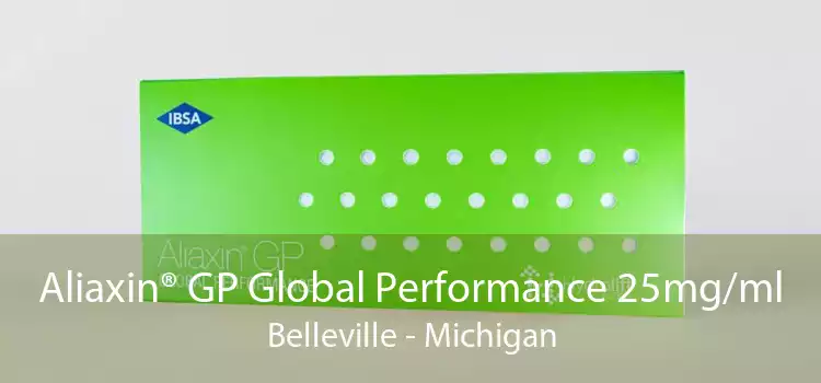 Aliaxin® GP Global Performance 25mg/ml Belleville - Michigan