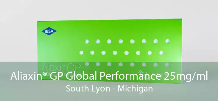 Aliaxin® GP Global Performance 25mg/ml South Lyon - Michigan