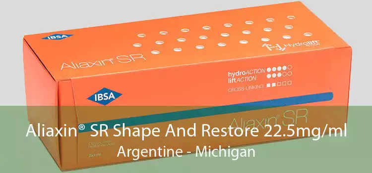 Aliaxin® SR Shape And Restore 22.5mg/ml Argentine - Michigan