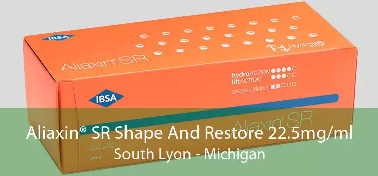 Aliaxin® SR Shape And Restore 22.5mg/ml South Lyon - Michigan