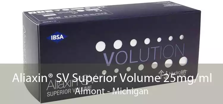 Aliaxin® SV Superior Volume 25mg/ml Almont - Michigan