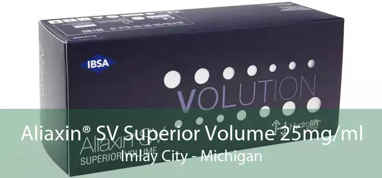 Aliaxin® SV Superior Volume 25mg/ml Imlay City - Michigan