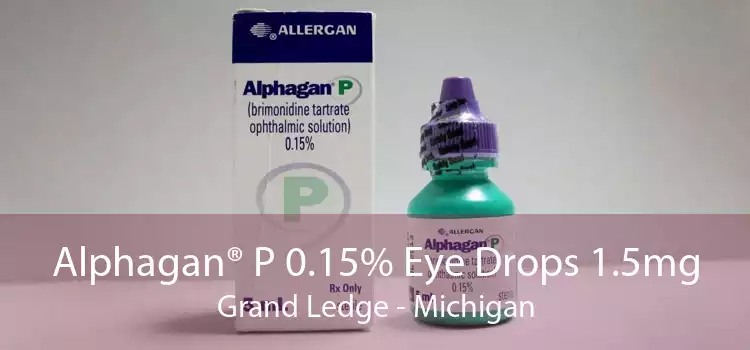 Alphagan® P 0.15% Eye Drops 1.5mg Grand Ledge - Michigan