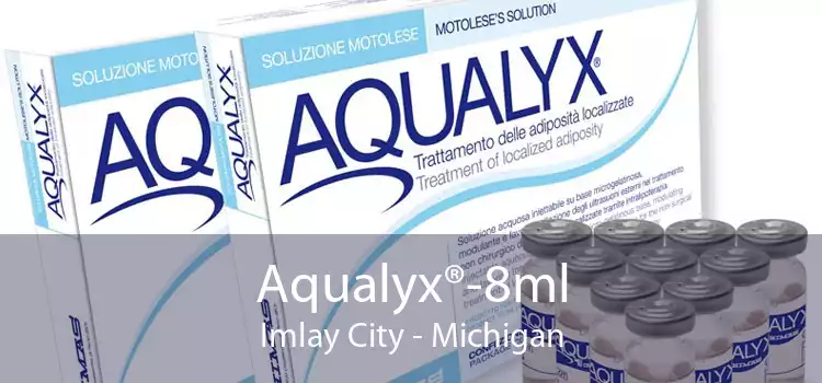 Aqualyx®-8ml Imlay City - Michigan