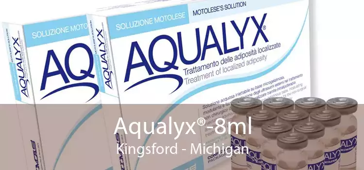 Aqualyx®-8ml Kingsford - Michigan
