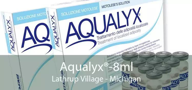 Aqualyx®-8ml Lathrup Village - Michigan