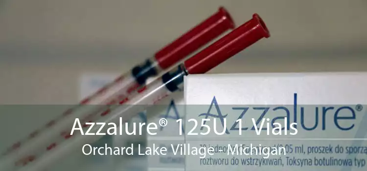 Azzalure® 125U 1 Vials Orchard Lake Village - Michigan