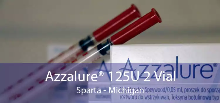 Azzalure® 125U 2 Vial Sparta - Michigan