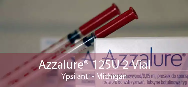 Azzalure® 125U 2 Vial Ypsilanti - Michigan