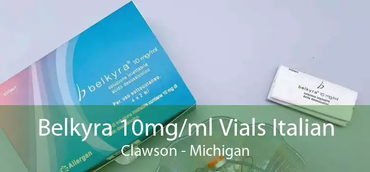 Belkyra 10mg/ml Vials Italian Clawson - Michigan