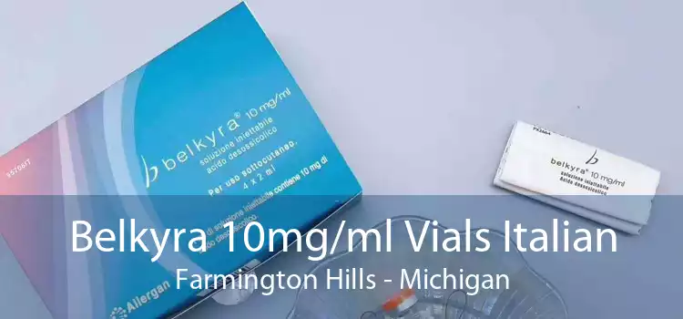 Belkyra 10mg/ml Vials Italian Farmington Hills - Michigan