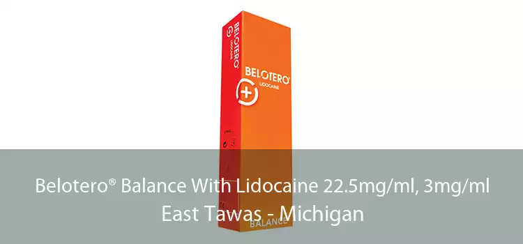 Belotero® Balance With Lidocaine 22.5mg/ml, 3mg/ml East Tawas - Michigan