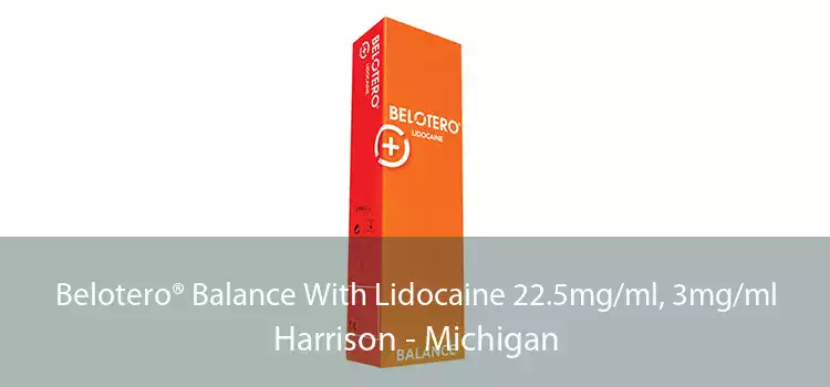 Belotero® Balance With Lidocaine 22.5mg/ml, 3mg/ml Harrison - Michigan
