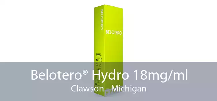 Belotero® Hydro 18mg/ml Clawson - Michigan
