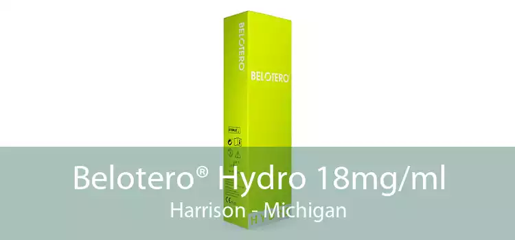 Belotero® Hydro 18mg/ml Harrison - Michigan