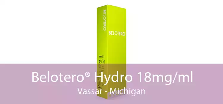 Belotero® Hydro 18mg/ml Vassar - Michigan