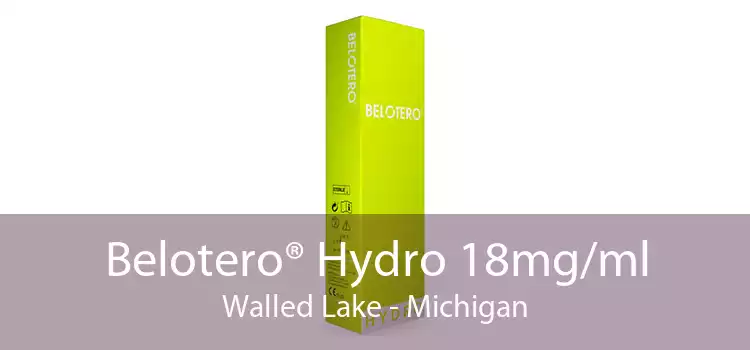 Belotero® Hydro 18mg/ml Walled Lake - Michigan