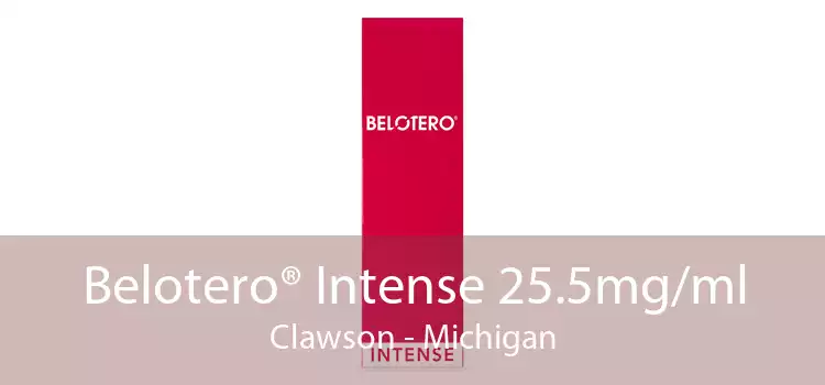 Belotero® Intense 25.5mg/ml Clawson - Michigan