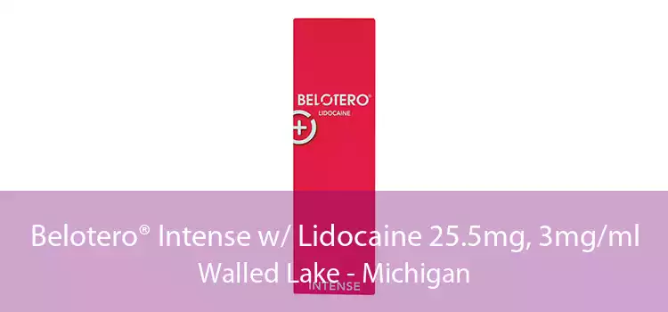 Belotero® Intense w/ Lidocaine 25.5mg, 3mg/ml Walled Lake - Michigan