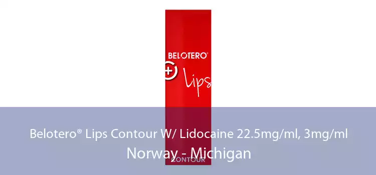 Belotero® Lips Contour W/ Lidocaine 22.5mg/ml, 3mg/ml Norway - Michigan