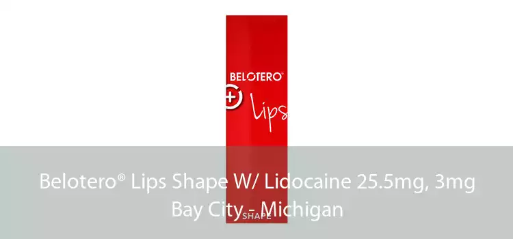 Belotero® Lips Shape W/ Lidocaine 25.5mg, 3mg Bay City - Michigan