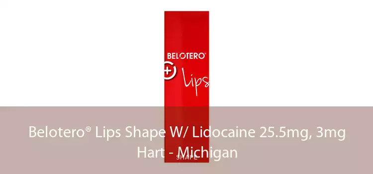 Belotero® Lips Shape W/ Lidocaine 25.5mg, 3mg Hart - Michigan