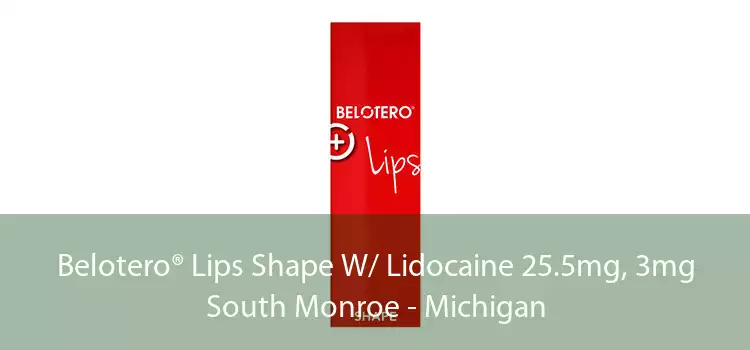 Belotero® Lips Shape W/ Lidocaine 25.5mg, 3mg South Monroe - Michigan