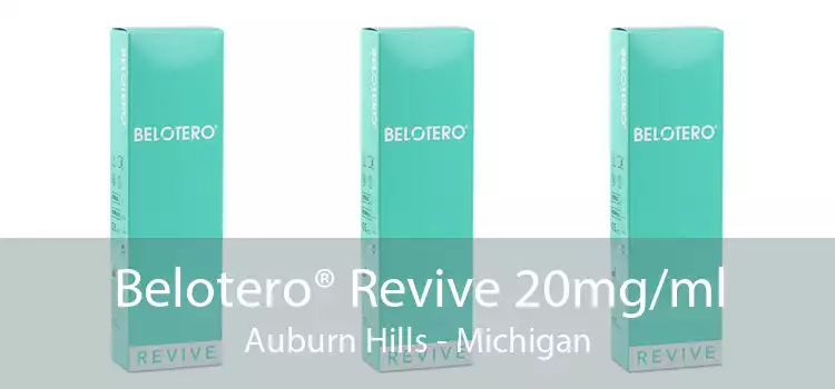 Belotero® Revive 20mg/ml Auburn Hills - Michigan