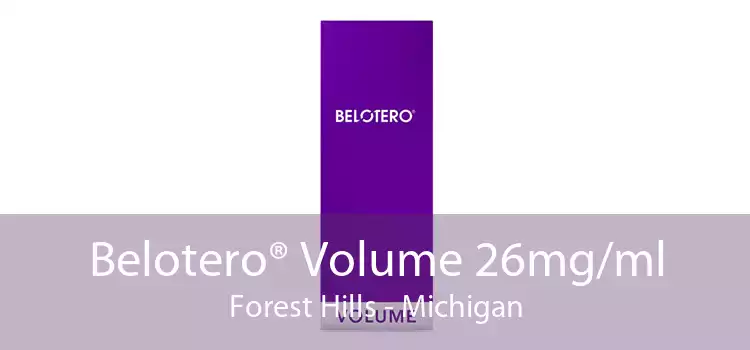 Belotero® Volume 26mg/ml Forest Hills - Michigan