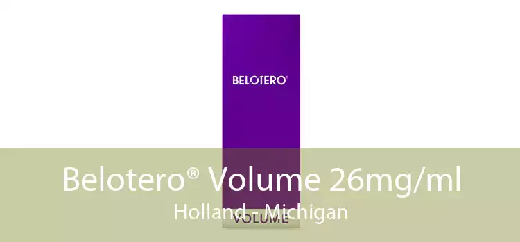 Belotero® Volume 26mg/ml Holland - Michigan