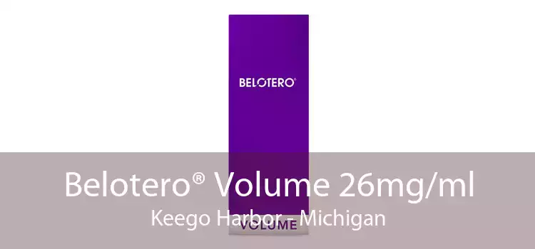 Belotero® Volume 26mg/ml Keego Harbor - Michigan