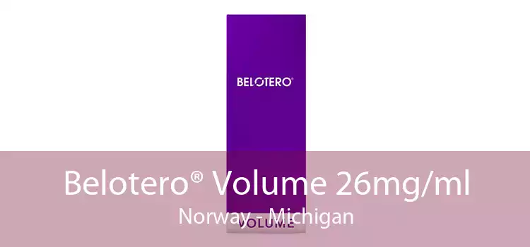 Belotero® Volume 26mg/ml Norway - Michigan