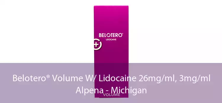Belotero® Volume W/ Lidocaine 26mg/ml, 3mg/ml Alpena - Michigan