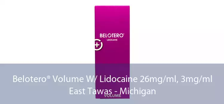 Belotero® Volume W/ Lidocaine 26mg/ml, 3mg/ml East Tawas - Michigan