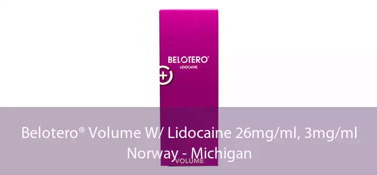 Belotero® Volume W/ Lidocaine 26mg/ml, 3mg/ml Norway - Michigan
