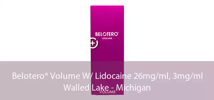 Belotero® Volume W/ Lidocaine 26mg/ml, 3mg/ml Walled Lake - Michigan
