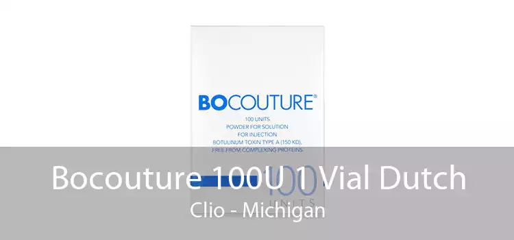 Bocouture 100U 1 Vial Dutch Clio - Michigan