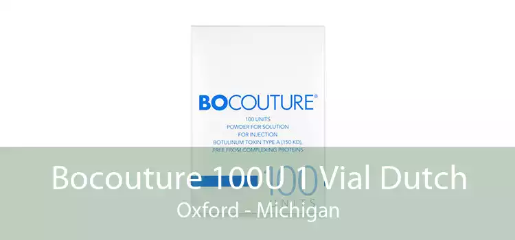 Bocouture 100U 1 Vial Dutch Oxford - Michigan