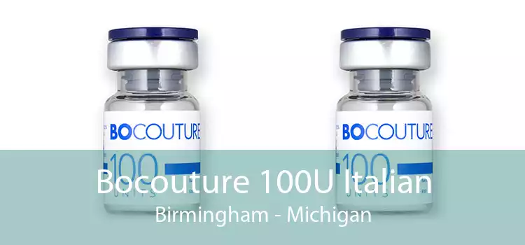 Bocouture 100U Italian Birmingham - Michigan