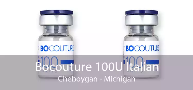 Bocouture 100U Italian Cheboygan - Michigan