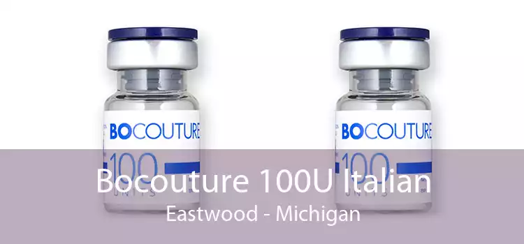 Bocouture 100U Italian Eastwood - Michigan