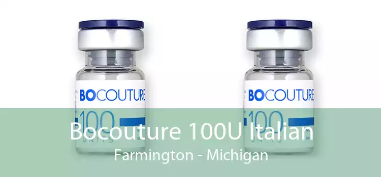 Bocouture 100U Italian Farmington - Michigan