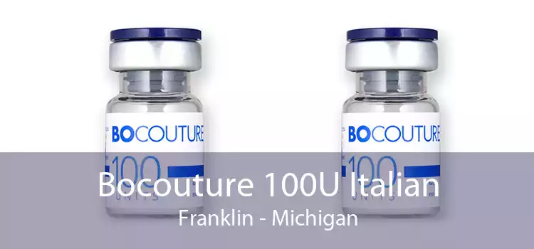 Bocouture 100U Italian Franklin - Michigan