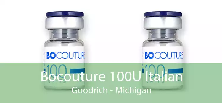 Bocouture 100U Italian Goodrich - Michigan