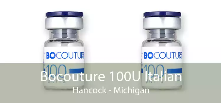 Bocouture 100U Italian Hancock - Michigan